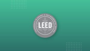 A Guide to Becoming LEED Accredited