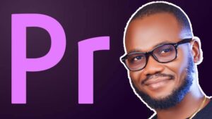 Video Editing for Beginners With Premiere Pro