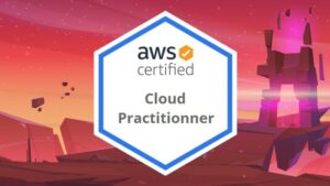 AWS Certified Cloud Practitioner Practice Exams | [New] 2023