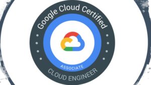 Google Cloud: Associate Cloud Engineer Certification Exam