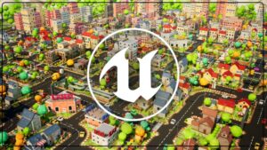 Unreal Engine: Basic to Advance Course for Beginners.