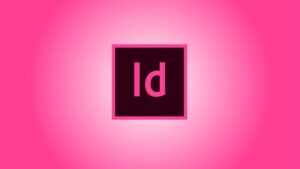 Adobe InDesign for Beginners: Design, Create, and Publish