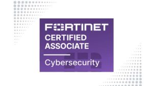 Fortinet Certified Associate in Cybersecurity Exam 2024
