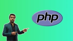 PHP Course हिंदी में : for Beginners to Advanced