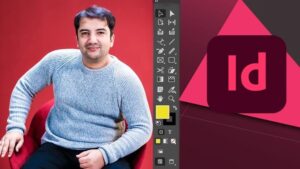 Adobe InDesign 2025 Perfect Guide