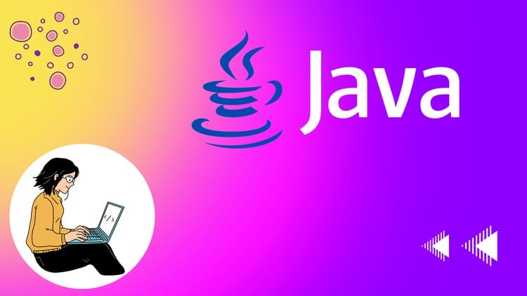 Java Tutorial for Complete Beginners