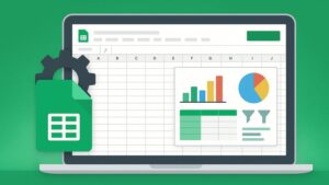 Advanced Google Sheets: Automate, Analyze & Build Dashboards