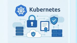 Kubernetes Security (K8S-SEC-107): 1500 Questions