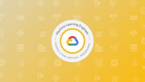 GCP Professional Machine Learning Engineer Practice Exams