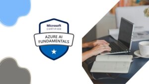 AI-900: Microsoft Azure AI Fundamentals Practice Exams