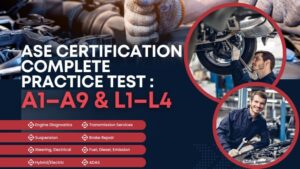 ASE Certification Complete Practice Test : A1A9 & L1L4