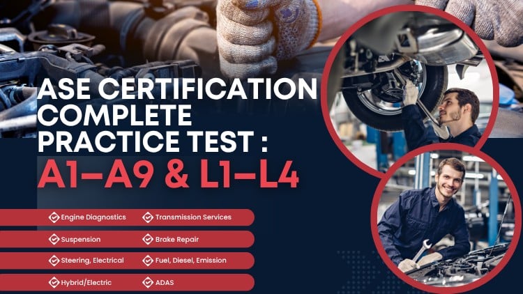 ASE Certification Complete Practice Test : A1A9 & L1L4
