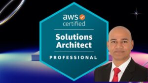 AWS Certified Solutions Architect Professional Hands-On+Exam
