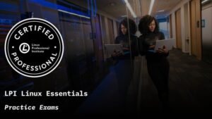 LPI Linux Essentials Practice Exams