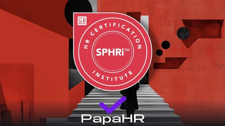 SPHRi Exam Prep: HRCI Senior Professional HR Course [EN]