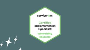 ServiceNow CIS – Vulnerability (CIS-VR) Practice Exams
