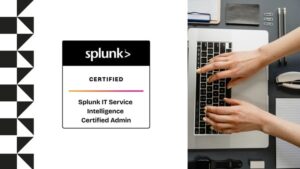 Splunk IT Service Intelligence Certified Admin Practice Exam