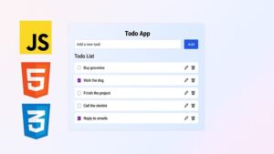 Todo App Project: Master JavaScript, HTML & CSS