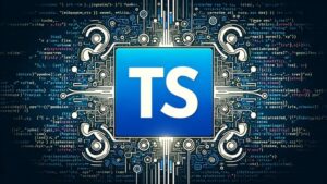 Typescript For Beginners: Mastering Typescript Fundamentals