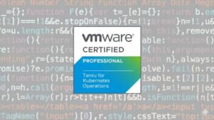 VMware Tanzu for Kubernetes Operations Professional Exams