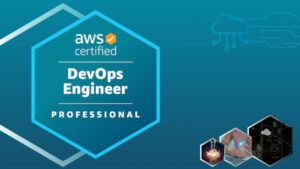 6 Exams AWS DevOps Engineer – Professional (DOP-C02)