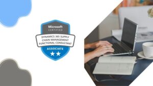 MB-330: Dynamics 365 Supply Chain Management Practice Exams