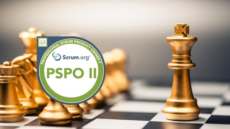 Professional Scrum Product Owner Ii (Pspo Ii) Practice 2026