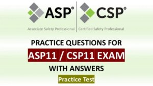Asp 11 / Csp 11 Exam Preparation Practice Test #1