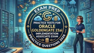 Practice Tests 2026 For Oracle GoldenGate 23ai Exam 1Z0-948