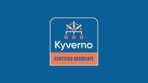 KCA: Kyverno Certified Associate Practice Exams