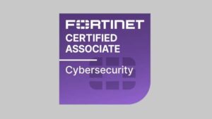 Fortinet Certified Associate in Cybersecurity Practice Tests