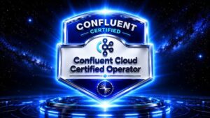 CCCO – Confluent Cloud Certified Operator: 1500 Questions