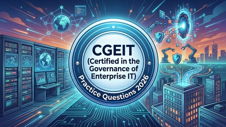 Practice Tests for IT Governance 2026 CGEIT Exam Prep