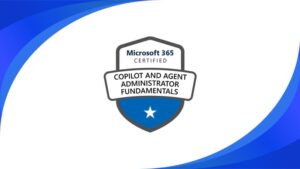 AB-900 Microsoft Copilot & Agent Admin Practice Tests