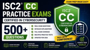 Ultimate ISC2 CC Practice Exams | 6 Mock Tests | 500+ Q & A