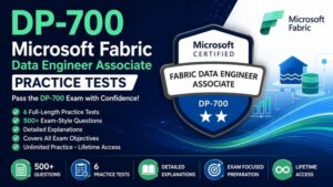 DP-700 Practice Tests: Fabric Data Engineer Assoc. July 2026