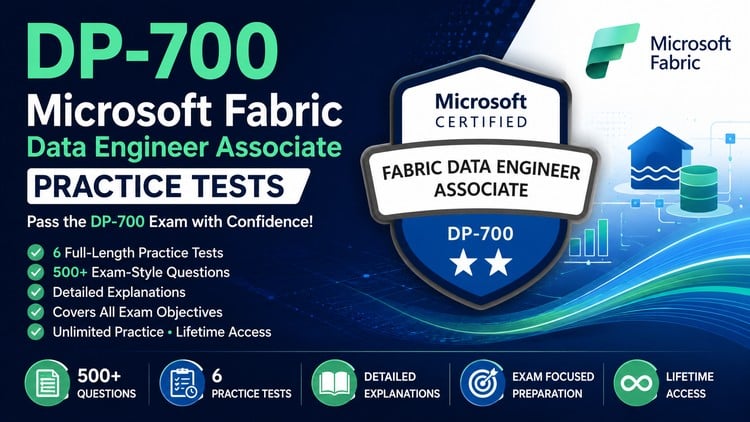 DP-700 Practice Tests: Fabric Data Engineer Assoc. July 2026