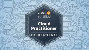 AWS Cloud Practitioner (CLF-C02) Comprehensive Exam Prep
