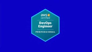 AWS Certified DevOps Engineer – Professional Exam 2026