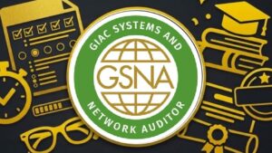 [NEW] GIAC Systems and Network Auditor (GSNA)
