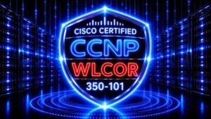 CISCO CCNP WLCOR 350-101 – 1500 Certified Exam Questions