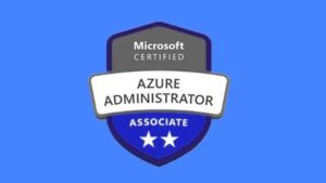 AZ-104 Microsoft Azure Administrator Certification Exam