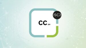 Certified in Cybersecurity (CC)
