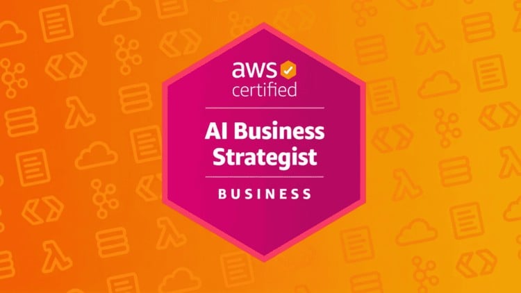 [NEW] AWS AI Business Strategist AIB-C01 – Practice Exams
