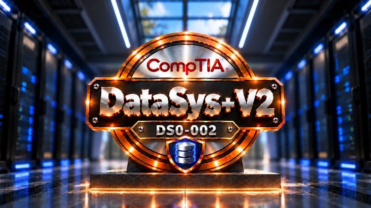 CompTIA DataSys+ V2 (DS0-002): 1500 Certified Exam Questions